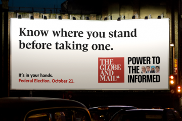 Globe and Mail: Power to the Informed billboard