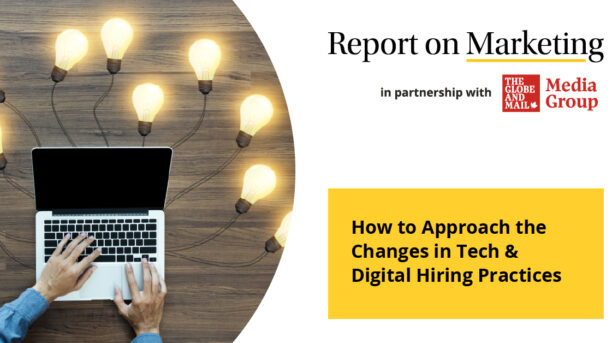 How to Approach the Changes in Tech & Digital Hiring Practices
