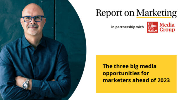 The three big media opportunities for marketers ahead of 2023